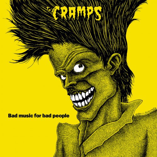 The Cramps - Bad Music For Bad People (2022) [Hi-Res]