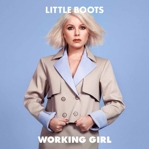 Little Boots - Working Girl (Bonus Track Edition) (2015)