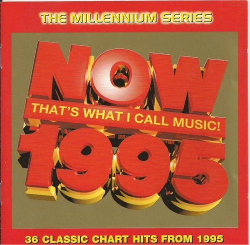 VA - Now That's What I Call Music! 1995 (1999)