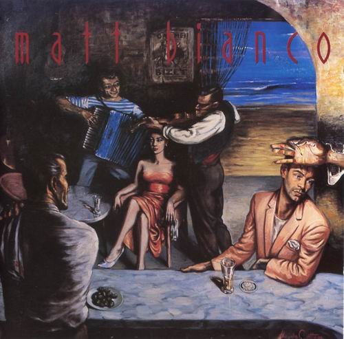 Matt Bianco - Matt Bianco (1986) CD Rip