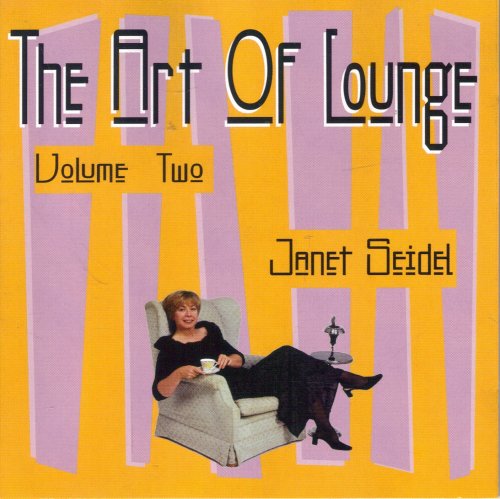 Janet Seidel - The Art of Lounge, Vol. 2 (1999)