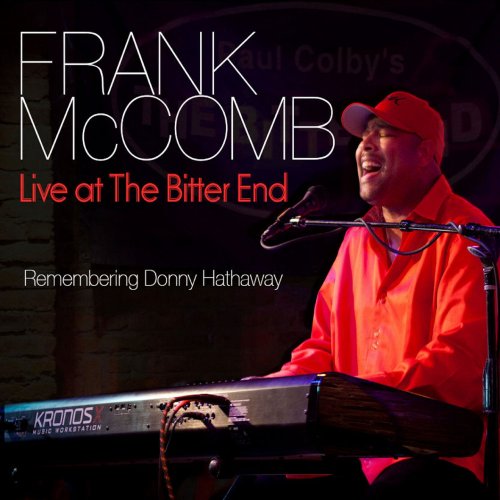 Frank McComb - Live At the Bitter End Remembering Donny Hathaway (2016)
