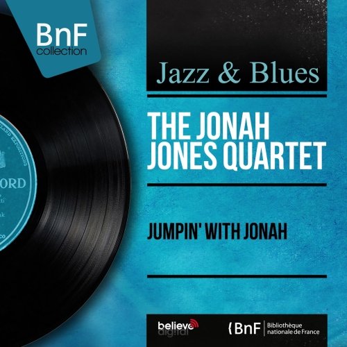 The Jonah Jones Quartet - Jumpin' With Jonah (Remastered) (2013) [Hi-Res]