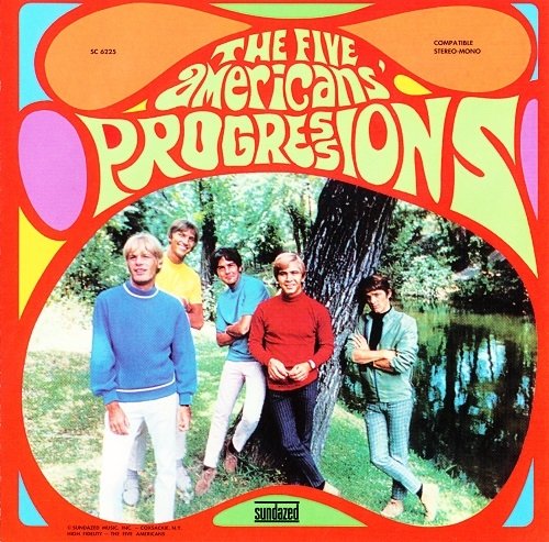 The Five Americans - Progressions (Reissue) (1967/2006)