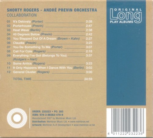 Shorty Rogers / Andre Previn - Collaboration (2007) [Original Long Play Albums]