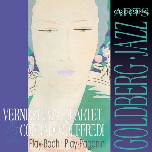 Vernizzi Jazz Quartet & Corrado Giuffredi - Play Bach, Play Paganini (2006)