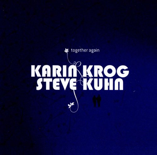 Karin Krog & Steve Kuhn - Together Again (2006)