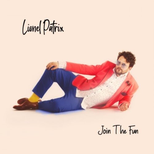 Lionel Patrix - Join the Fun (2023)