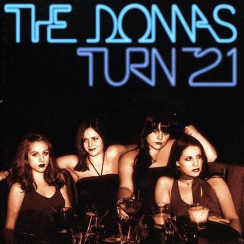 The Donnas - Turn 21 (2001)