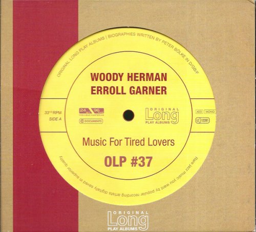 Woody Herman & Erroll Garner - Music for Tired Lovers (2007)