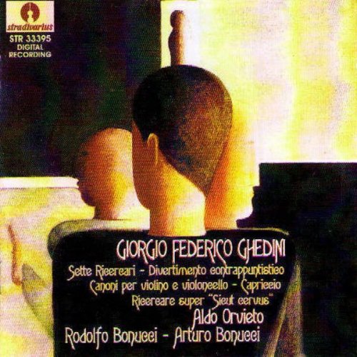 Rodolfo Bonucci, Arturo Bonucci & Aldo Orvieto - Ghedini: Opere Contrappuntistiche (1997)
