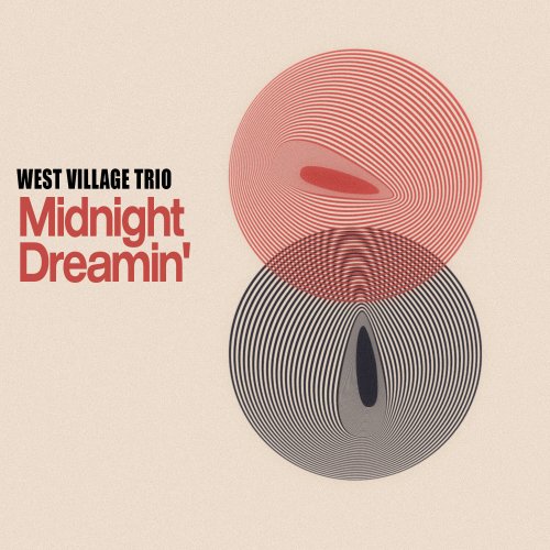 West Village Trio - Midnight Dreamin' (2023) Hi Res