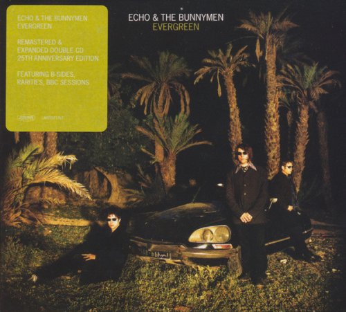 Echo & The Bunnymen - Evergreen (1997) {2022 3CD Deluxe Edition}