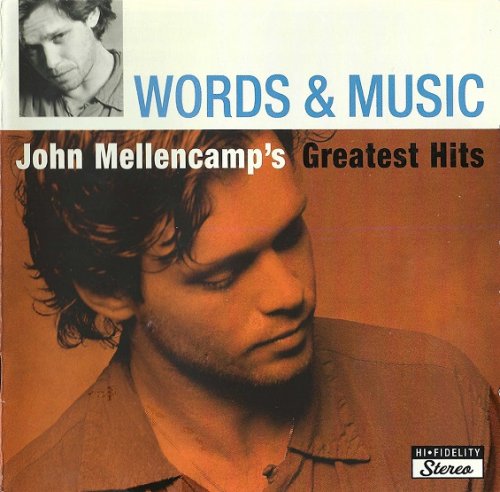 John Mellencamp - Words & Music: John Mellencamp's Greatest Hits (2004)