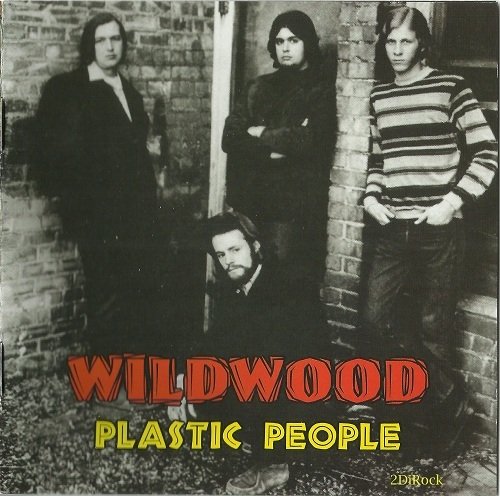 Wildwood - Plastic People (Reissue) (1968-70/2012)