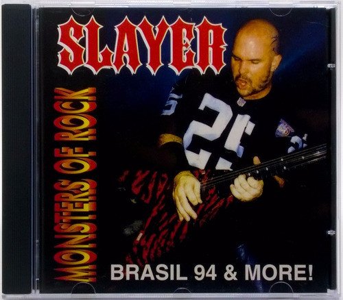 Slayer - Monsters of Rock - Brasil 94 and More (1994)