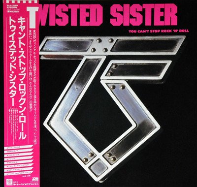 Twisted Sister - You Can't Stop Rock 'N' Roll (1983) LP