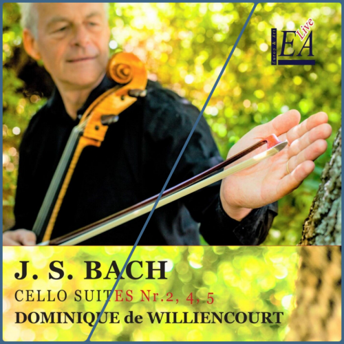 Dominique De Williencourt - J.S. Bach: Cello Suites 1-6 (2023) [Hi-Res]