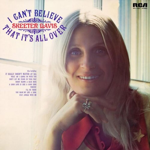 Skeeter Davis - I Can't Believe That It's All Over (2023) [Hi-Res]