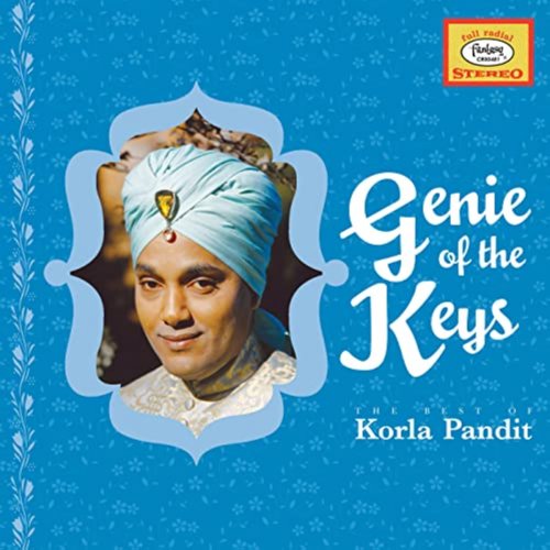 Korla Pandit - Genie Of The Keys: The Best Of Korla Pandit (2023) [Hi-Res]