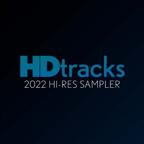 VA - HDTracks 2022 Hi-Res Sampler (2022) [Hi-Res]