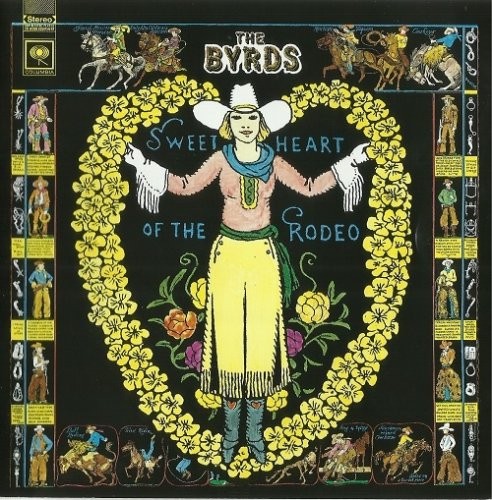 The Byrds - Sweetheart Of The Rodeo (Remastered, Expanded Edition, Two Disc Set) (1968/2003)