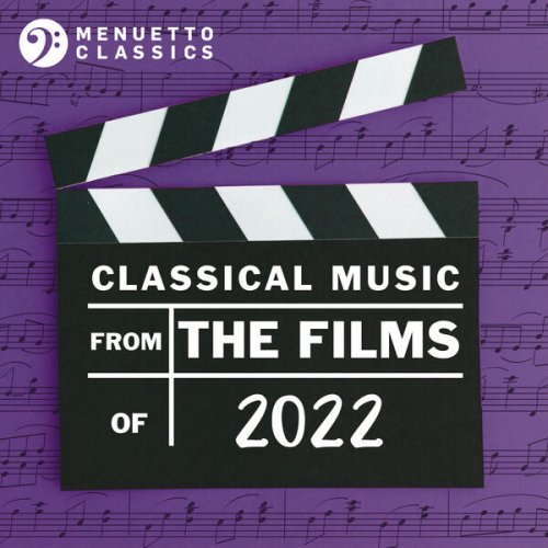 VA - Classical Music from the Films of 2022 (2023)