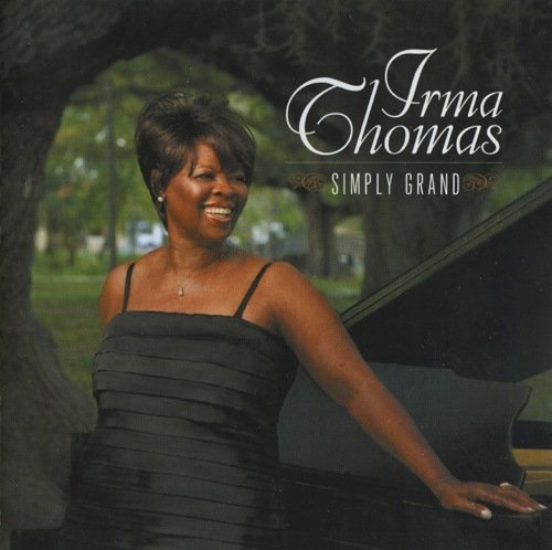 Irma Thomas - Simply Grand (2008) [CDRip]