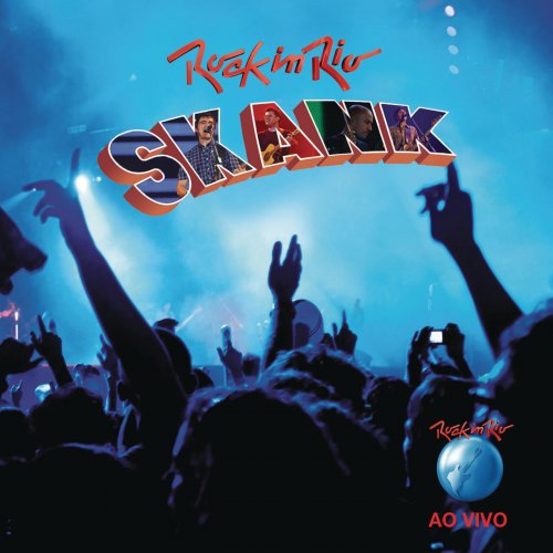 Skank - Rock in Rio (2011)