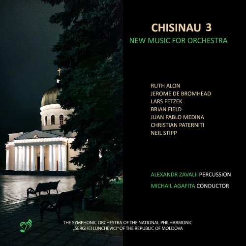 Michail Agafita - Chisnau 3: New Music for Orchestra (2023)