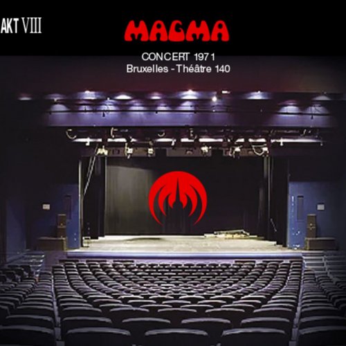 Magma - Concert 1971 Bruxelles Theatre 140 (1996)