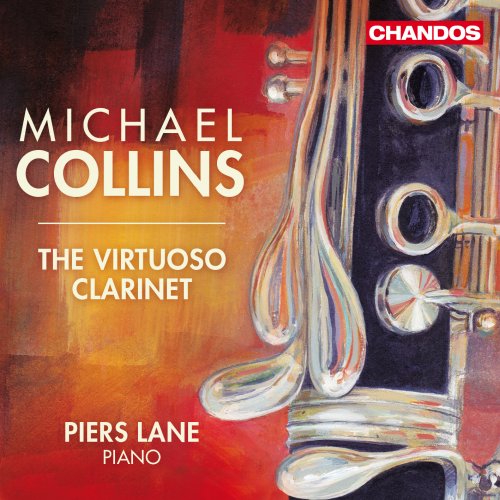 Michael Collins, Piers Lane - The Virtuoso Clarinet (2010)