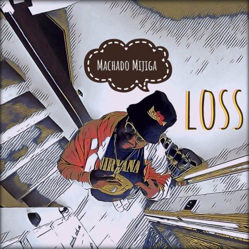 Machado Mijiga - Loss (2023)