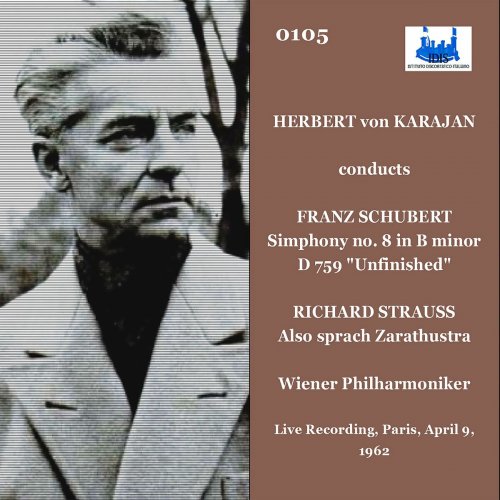 Wiener Phiharmoniker - Herbert von Karajan conducts Franz SchubertLive Recording Paris 9 April 1962 (2023)