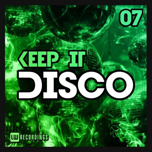 VA - Keep It Disco, Vol. 07 (2023)