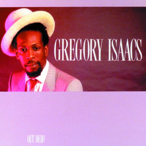 Gregory Isaacs - Out Deh! (1982)