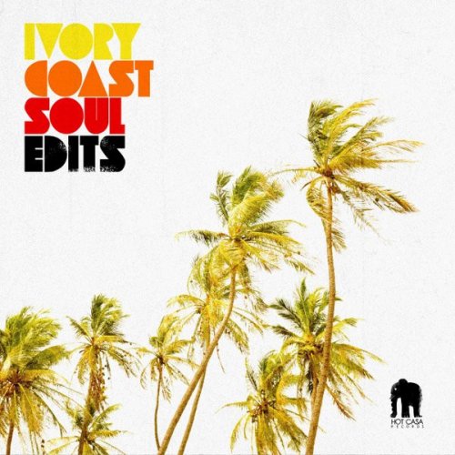 VA - Ivory Coast Soul Edits (2014) LP