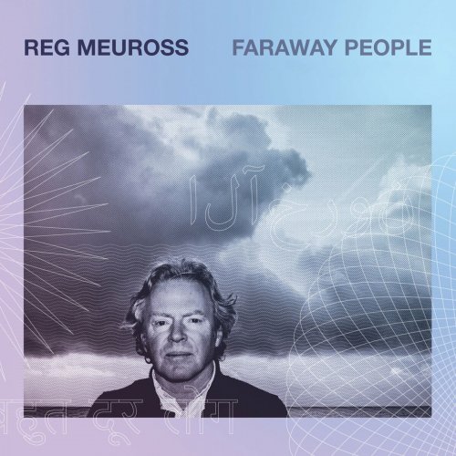 Reg Meuross - Faraway People (2017) Lossless