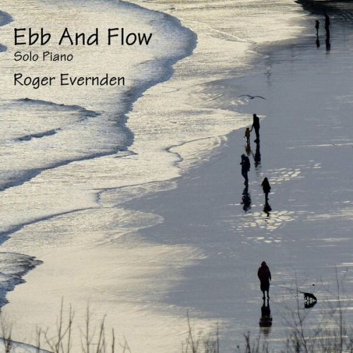 Roger Evernden - Ebb and Flow (2023)