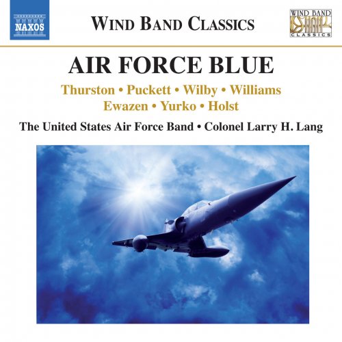 United States Air Force Band, The United States Air Force Singing Sergeants, Larry H. Lang - Air Force Blue (2015)