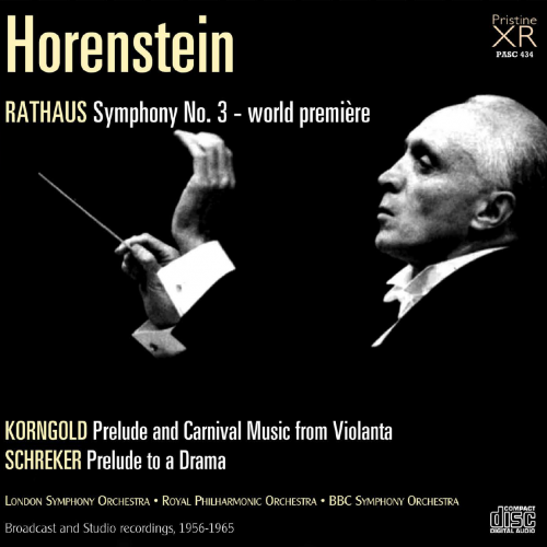 Jascha Horenstein - Rathaus: Horenstein conducts Rathaus, Korngold and Schreker (2015)