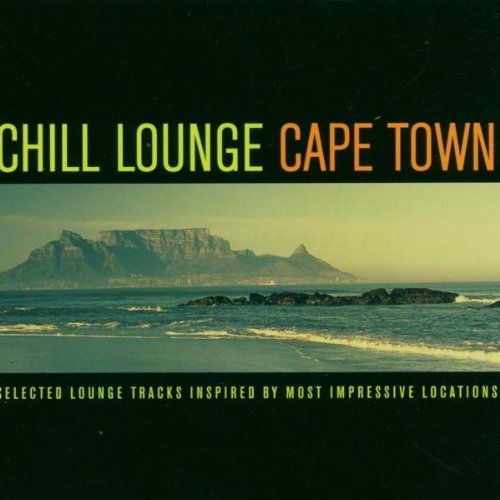 Various Artists - Chill Lounge Cape Town (2006)