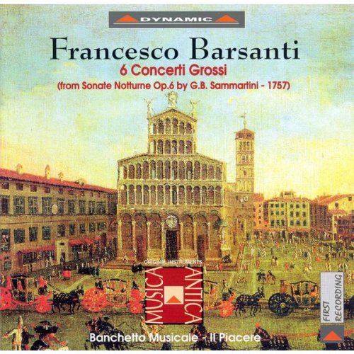 Banchetto Musicale - Barsanti: 6 Concerti Grossi (1998)