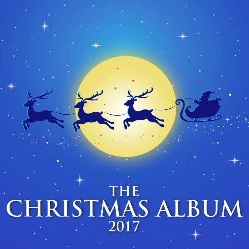 VA - The Christmas Album 2017 (2017)