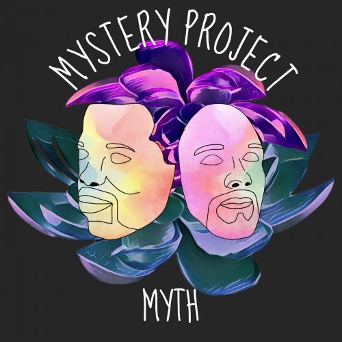 Myth - Mystery Project (2023)