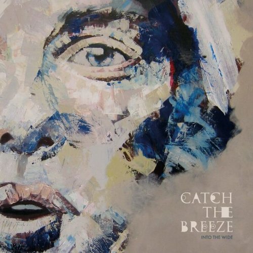 Catch The Breeze - Into the Wide (2022)