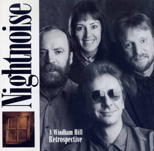 Nightnoise - A Windham Hill Retrospective (1992)