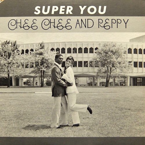 Chee Chee And Peppy - Super You (1981)