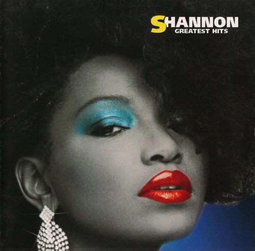 Shannon - Greatest Hits (2007)