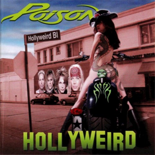 Poison - Hollyweird (2002)